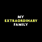 My Extraordinary Family