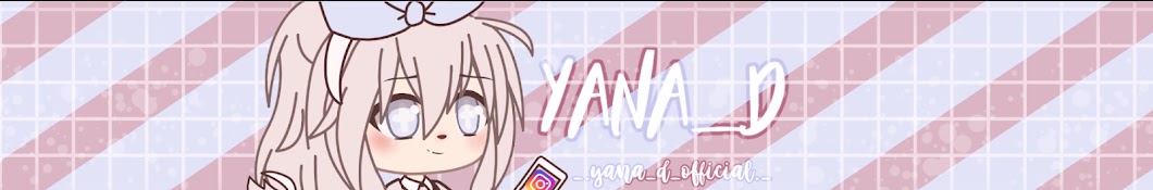 Yana _D YouTube kanalı avatarı