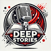 DEEP STORIES