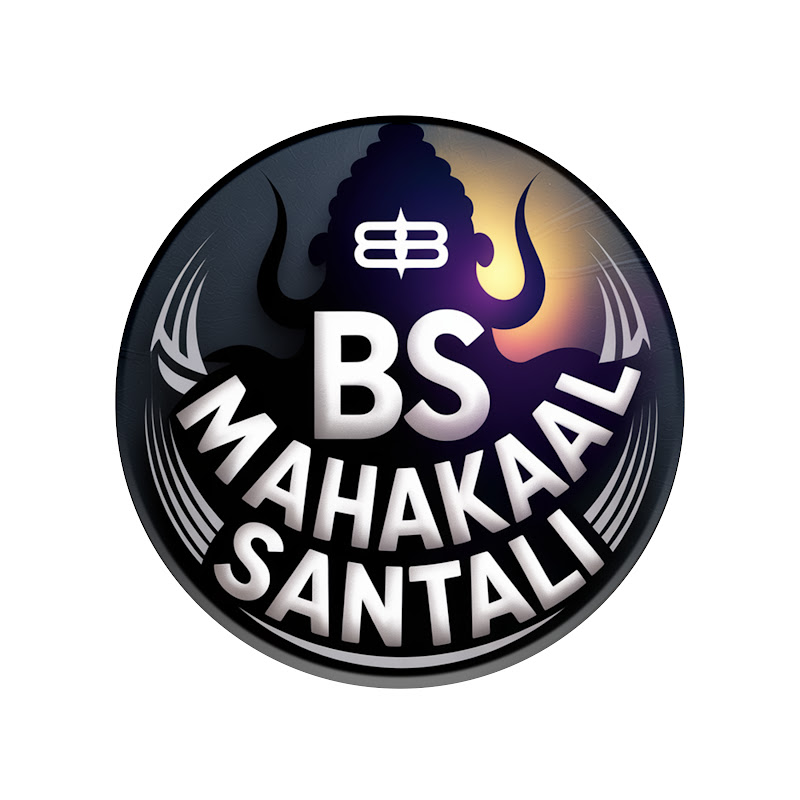 BS MAHAKAAL SANTALI