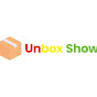 Unbox Show