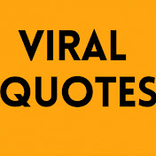 Viral Quotes