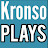 Kronso Plays