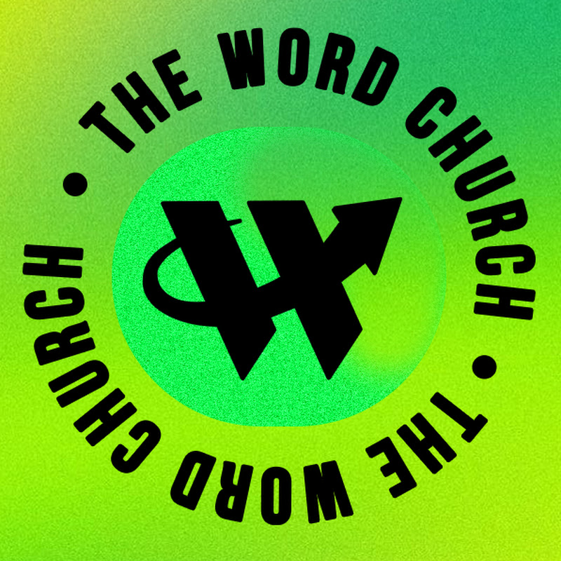 The Word Church with Dr. R.A. Vernon