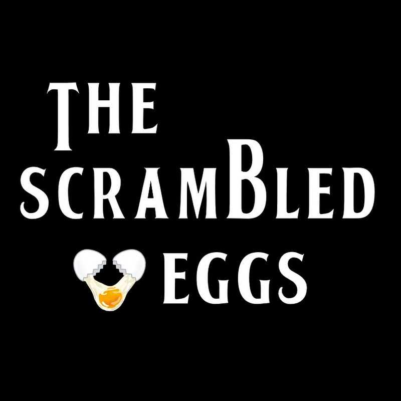 The Scrambled Eggs
