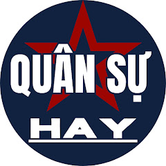 QSH-QUÂN SỰ HAY