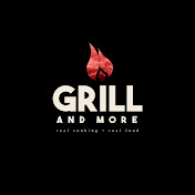 GRILL AND MORE