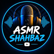 ASMR SHAHBAZ