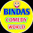 Bindas Comedy world