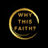 _ULArc-zSCA-channel-avatar-Why This Faith?