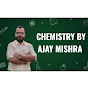 CHEMISTRY BY AJAY MISHRA logo