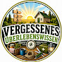 Vergessenes Überlebenswissen