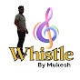 Whistle By Mukesh logo