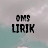 OMS LIRIK