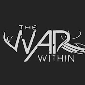 THE WAR WITHIN