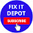 Fix It Depot