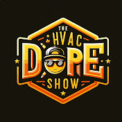 The HVAC Dope Show
