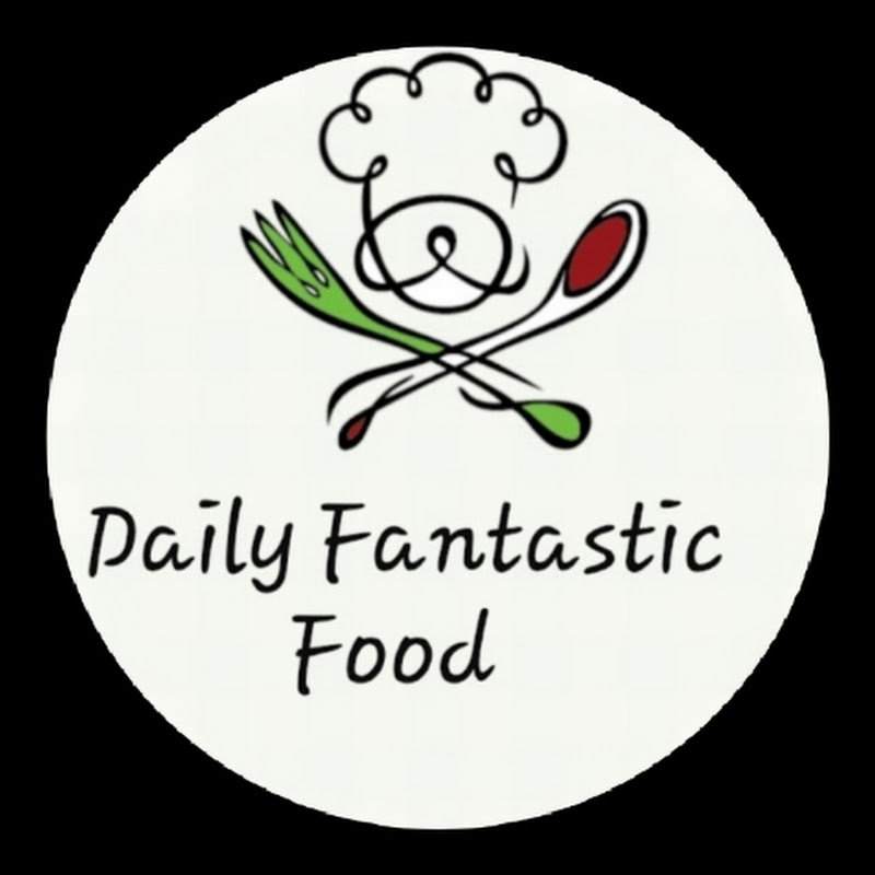 Daily Fantastic Food 
