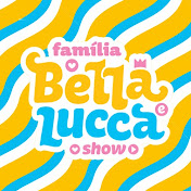 Família Bella e Lucca Show