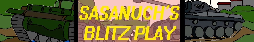 Sasanuch's Blitz Play YouTube channel avatar