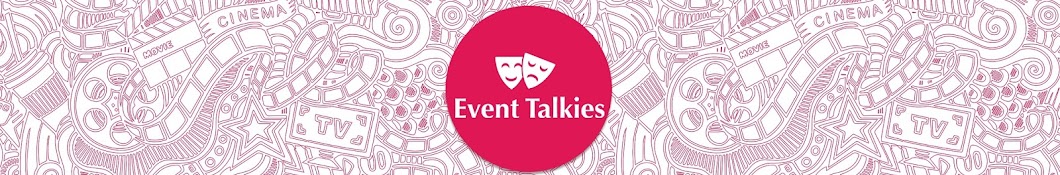 Event Talkies Awatar kanału YouTube