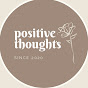 Positive Thoughts