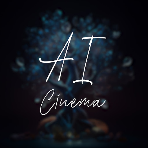 AI Cinema