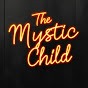 The Mystic Child 神秘子樂團