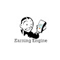 Earning Engine