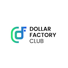 Dollar Factory Club