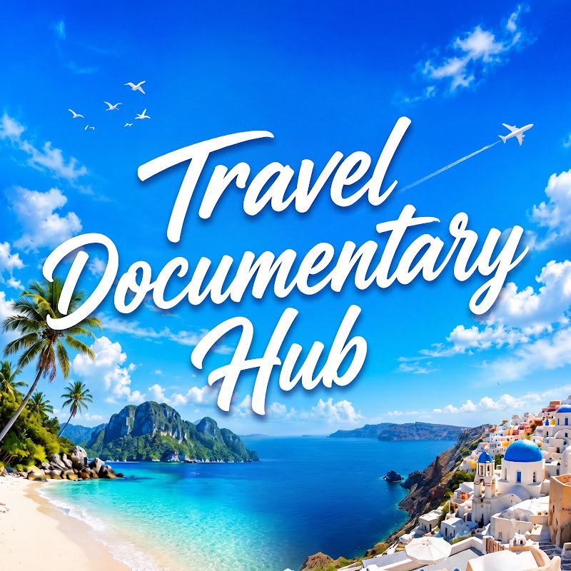 Travel Documentary Hub channel avatar