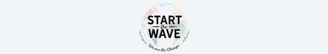 Start The Wave Avatar channel YouTube 