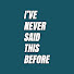 r9zlsIKj4q0-channel-avatar-I've Never Said This Before with Tommy DiDario