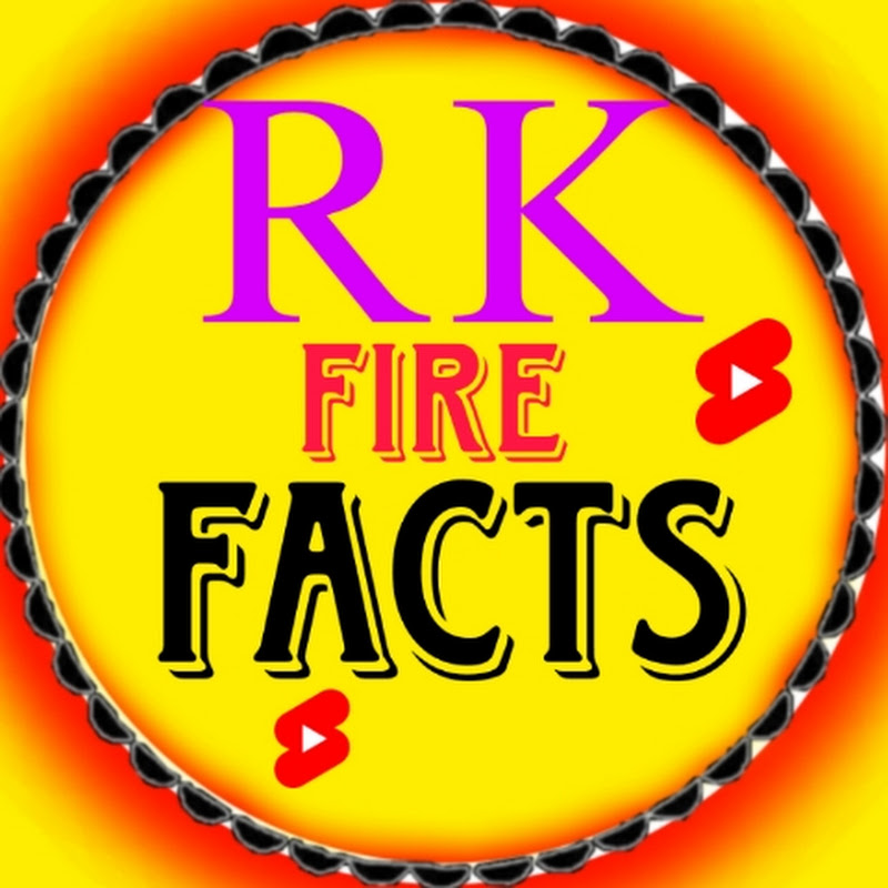 RK Fire Facts