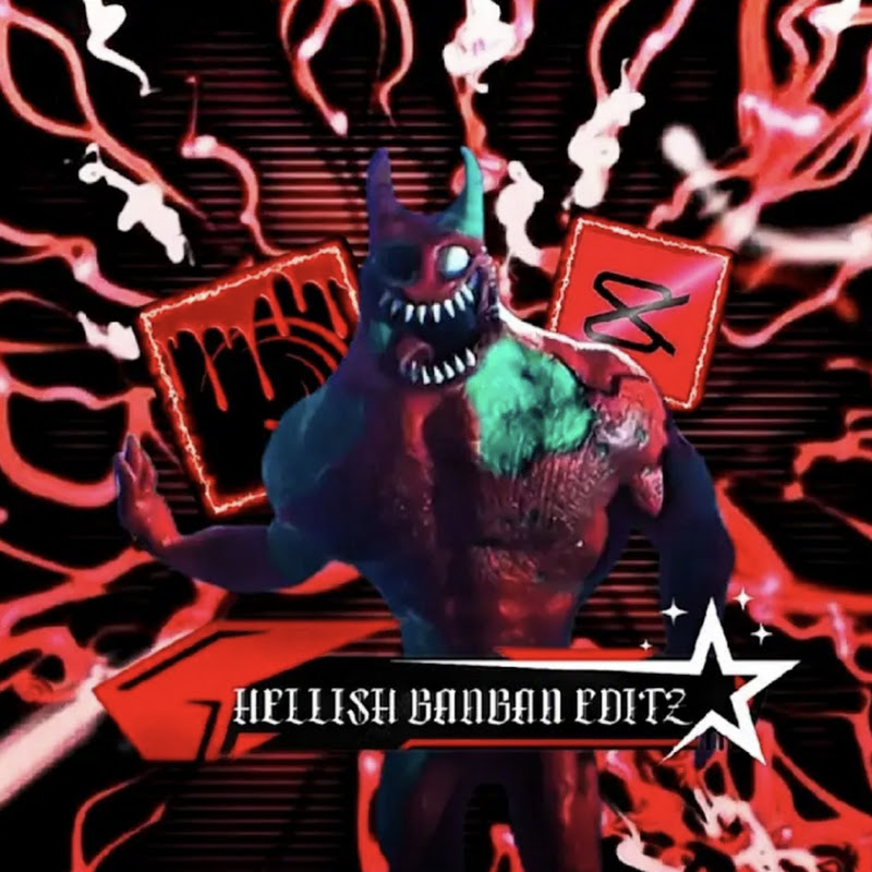 Hellish Banban EDITZ