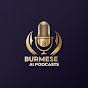 Burmese AI Podcasts logo