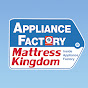 Appliance Factory & Mattress Kingdom