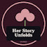 mkt2c5_Us4M-channel-avatar-Her Story Unfolds