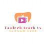 Taoleeb teach tv logo