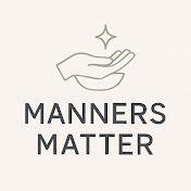 Manners Matter 2025