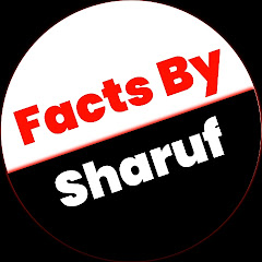 Facts By Sharuf channel logo