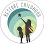 Restore Childhood - @RestoreChildhood YouTube Profile Photo