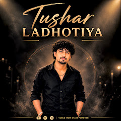 Tushar Ladhotiya