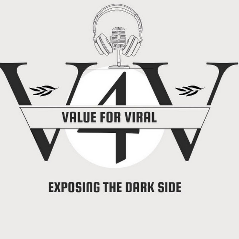 Value for Viral - Exposing The Dark Side