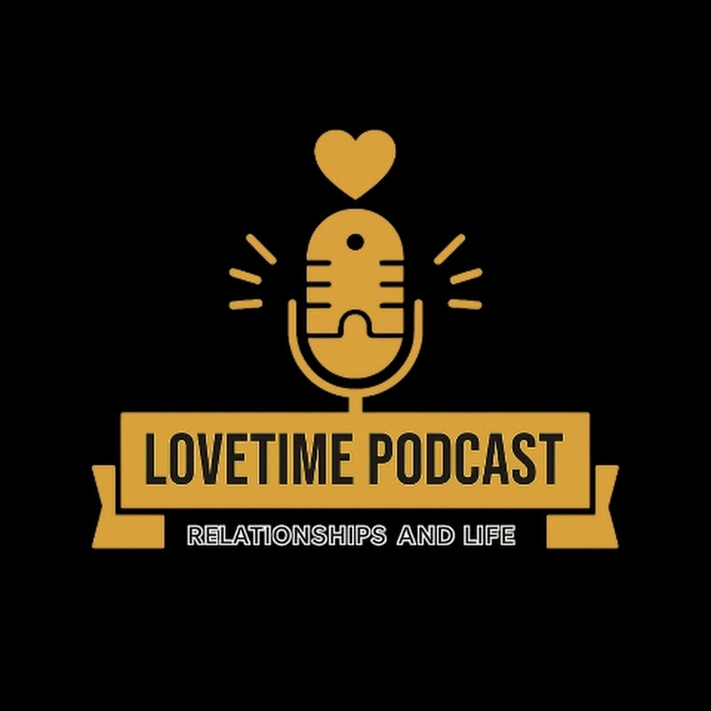 LOVETIME PODCAST