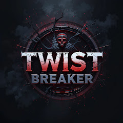 Twist Breaker