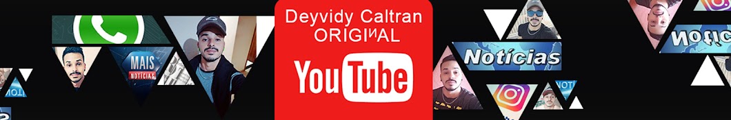 Deyvidy Caltran ORIGIá´»AL Avatar channel YouTube 