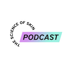 The Science of Skin Podcast