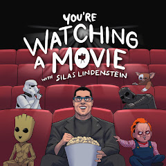 You're Watching A Movie With Silas Lindenstein