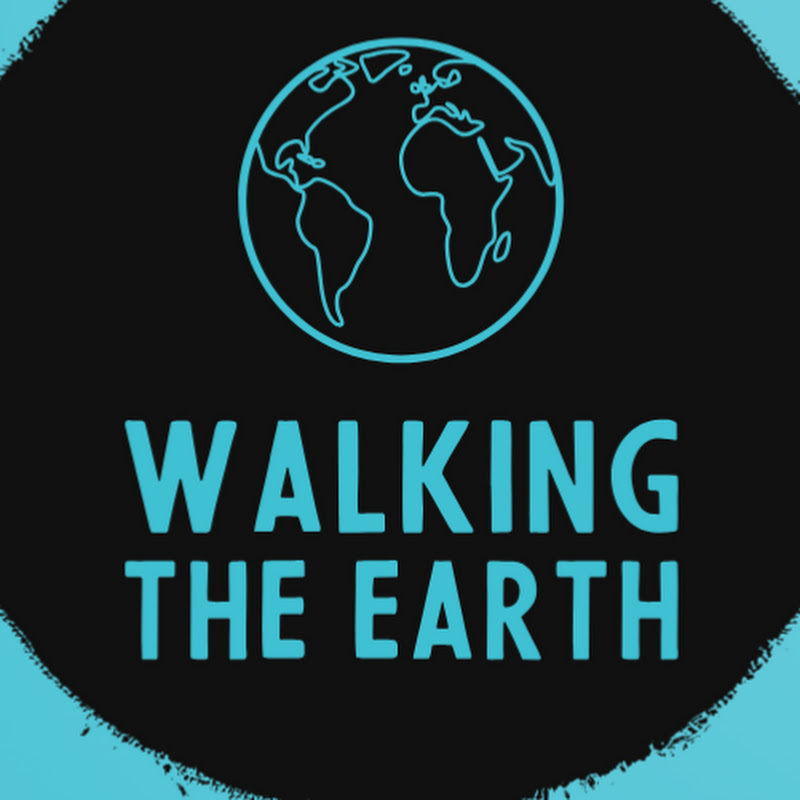 WALKING THE EARTH